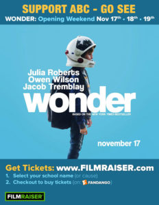WONDER will donate $1.00 from every opening weekend ticket to ABC!
